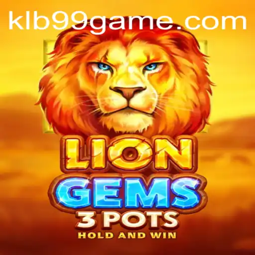Discover the Thrills of LionGems3pots: An In-Depth Guide to Gameplay and Strategy